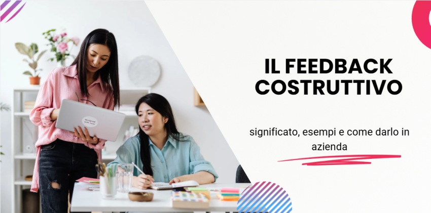 Il feedback costruttivo: significato, esempi e come darlo in azienda