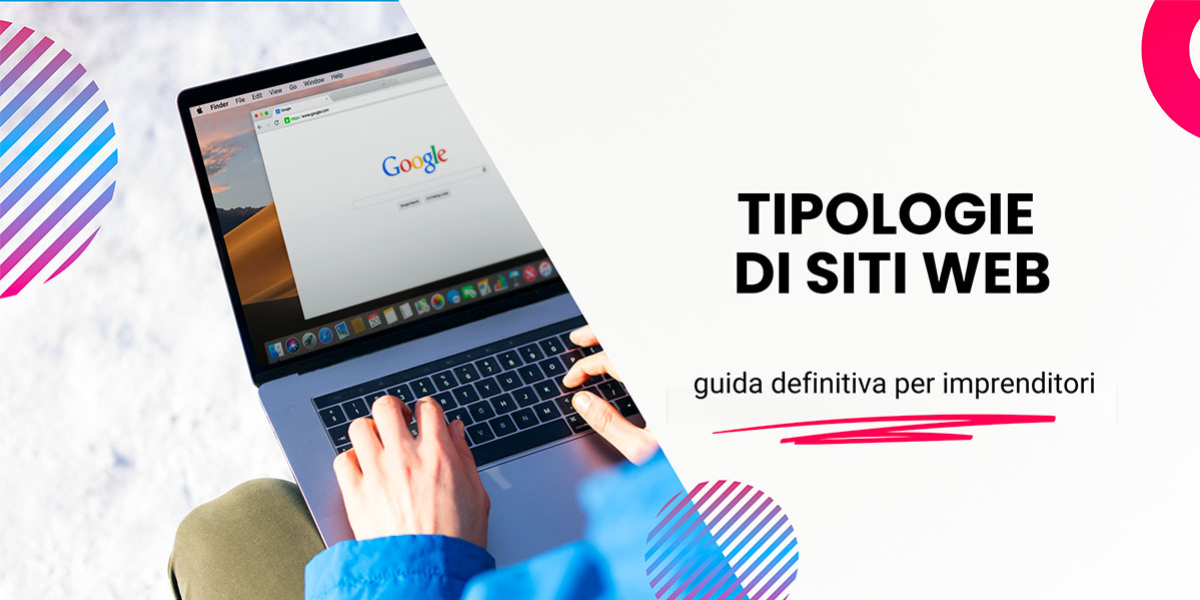 Tipologie di siti web: la guida definitiva per imprenditori